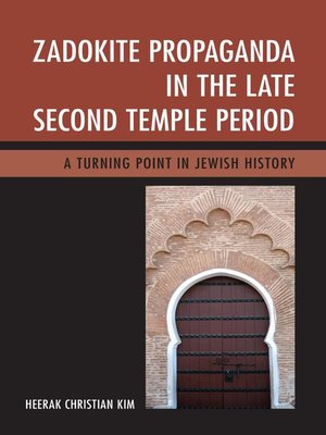 cover image of Zadokite Propaganda in the Late Second Temple Period